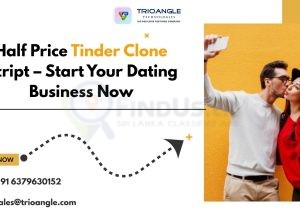 Half Price Tinder Clone Script – Start Your Dating