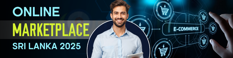 🛒 Why Sri Lankans Are Moving to Online Marketplaces in 2025