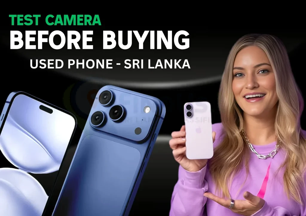 What to Check Before Buying a Mobile Phone in Sri Lanka