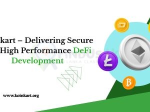 Koinkart – Delivering Secure and High-Performance
